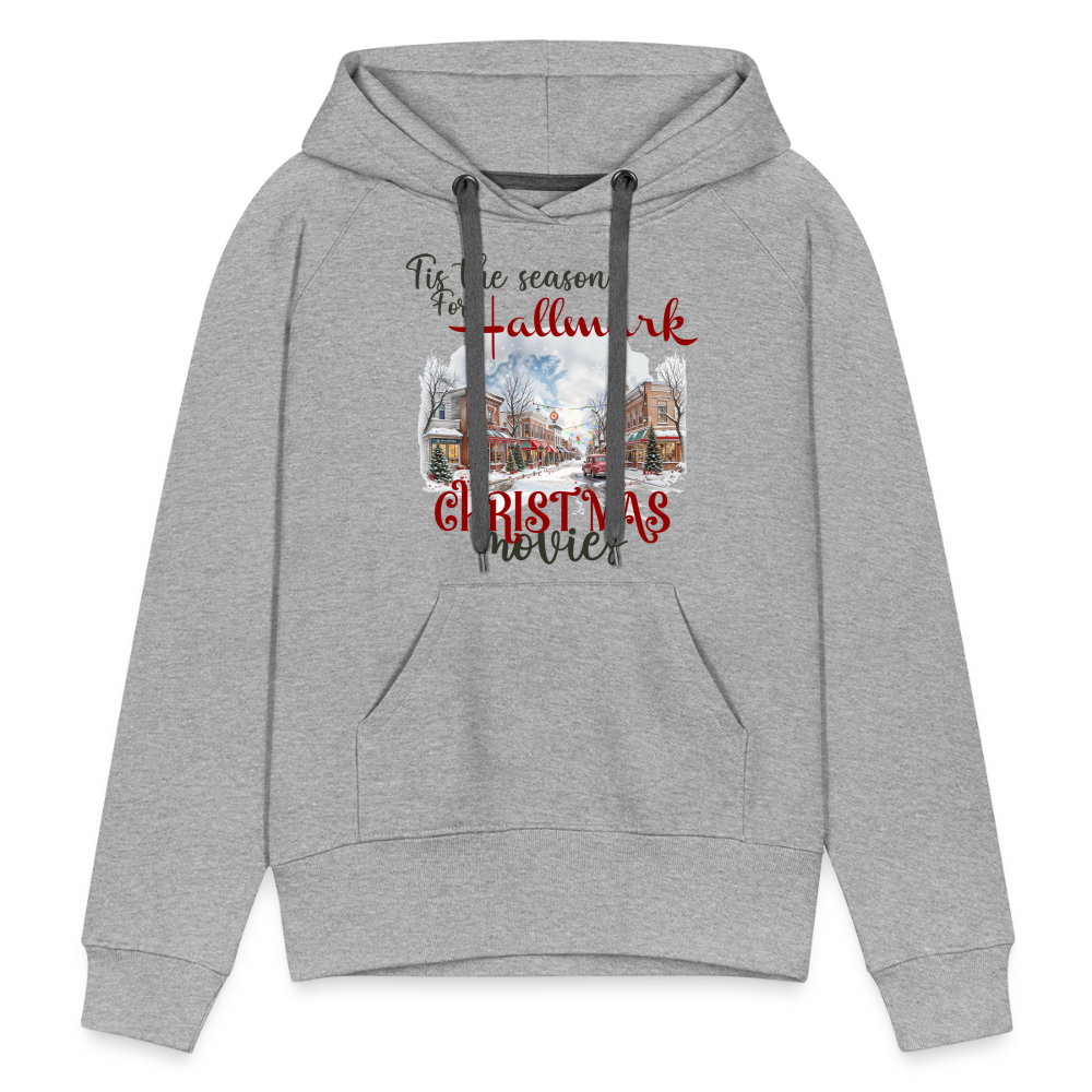 Tis the season Christmas Movies Women’s Premium Hoodie - heather grey