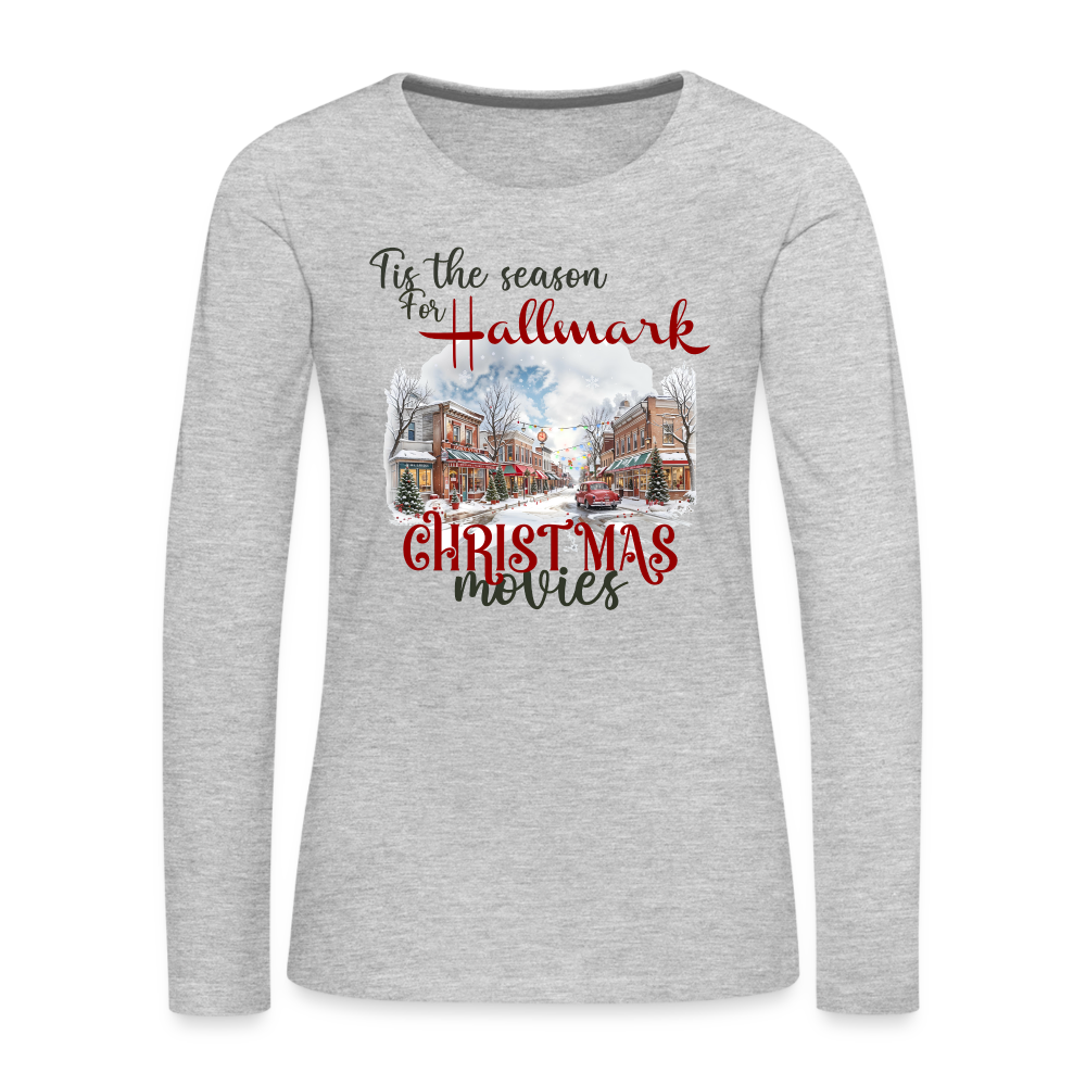 Tis the season for Christmas movies Women's Premium Long Sleeve T-Shirt - heather gray