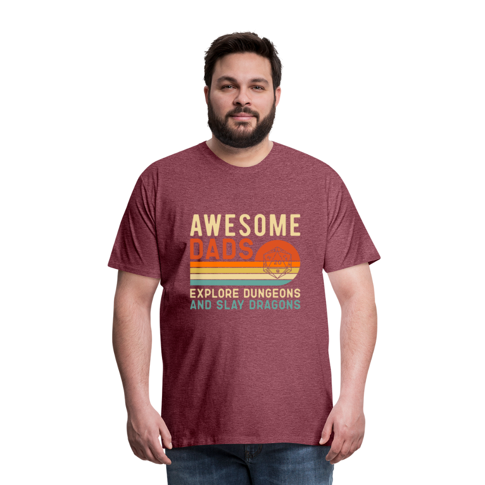 Awesome Dads Slay Dragons Men's Premium T-Shirt - heather burgundy