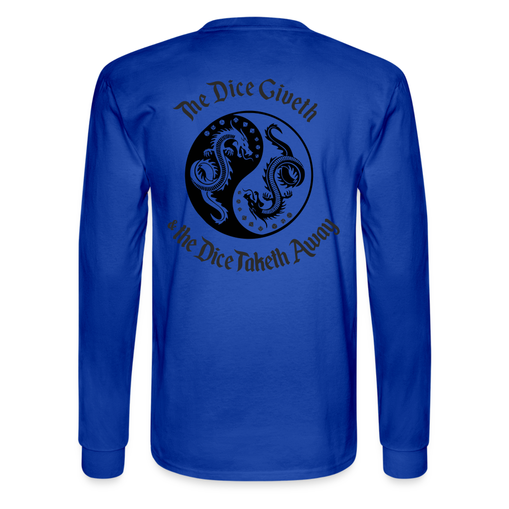 The Dice Giveth and the Dice Taketh Away D&D Men's Long Sleeve T-Shirt - royal blue