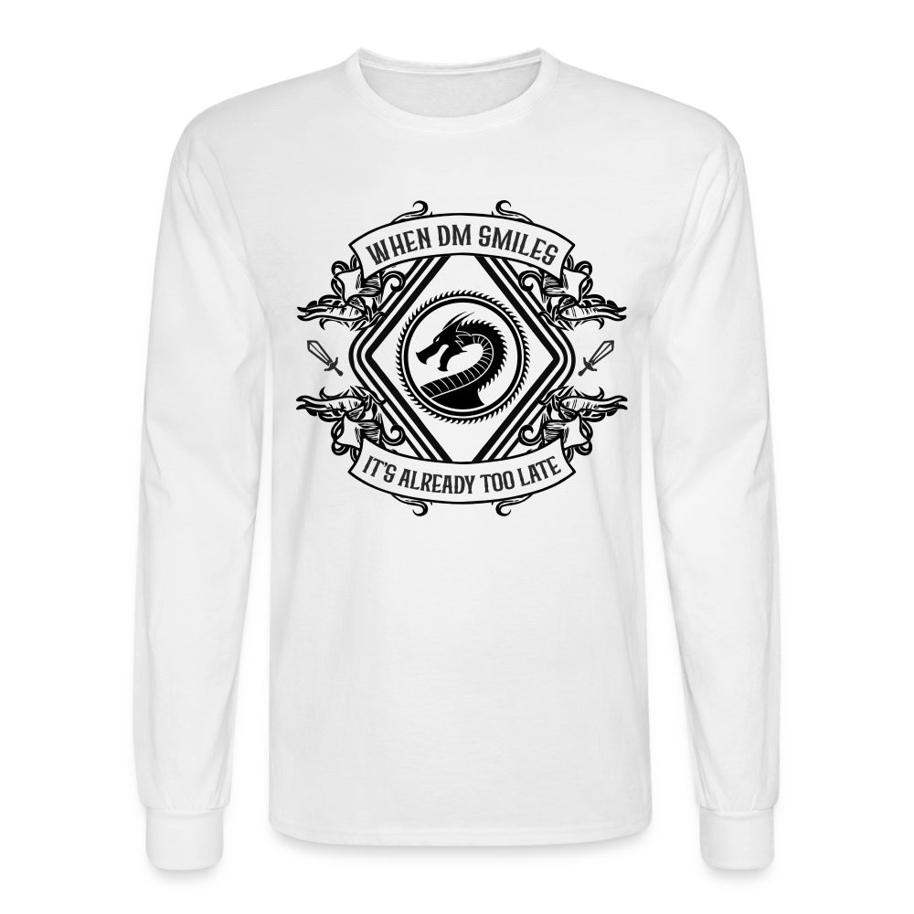 When the DM Smiles, It’s Already Too Late D&D-inspired Men's Long Sleeve T-Shirt - white