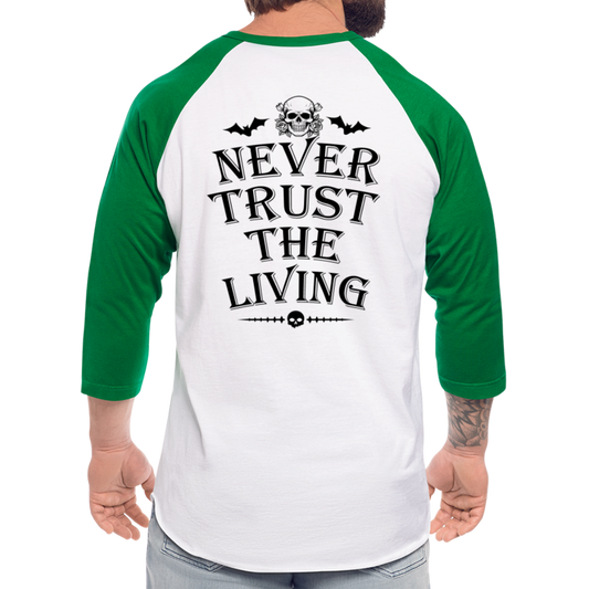 Never Trust the Living Halloween Baseball T-Shirt - white/kelly green