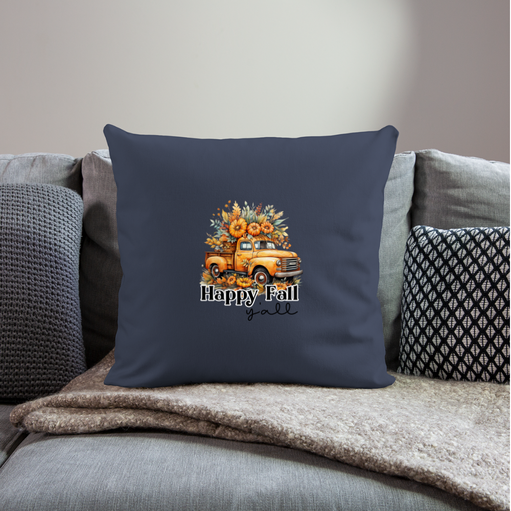 Happy Fall Y’all Throw Pillow Cover 18” x 18” - navy