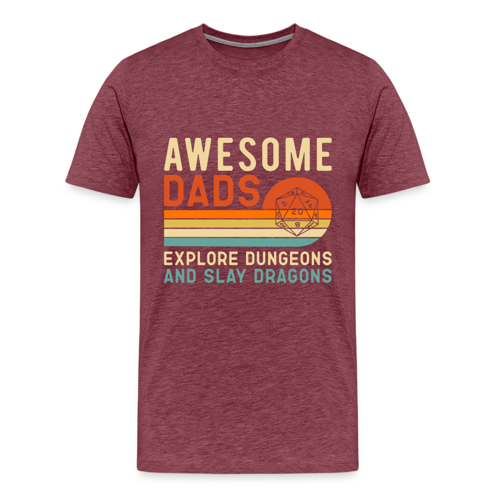 Awesome Dads Slay Dragons Men's Premium T-Shirt - heather burgundy