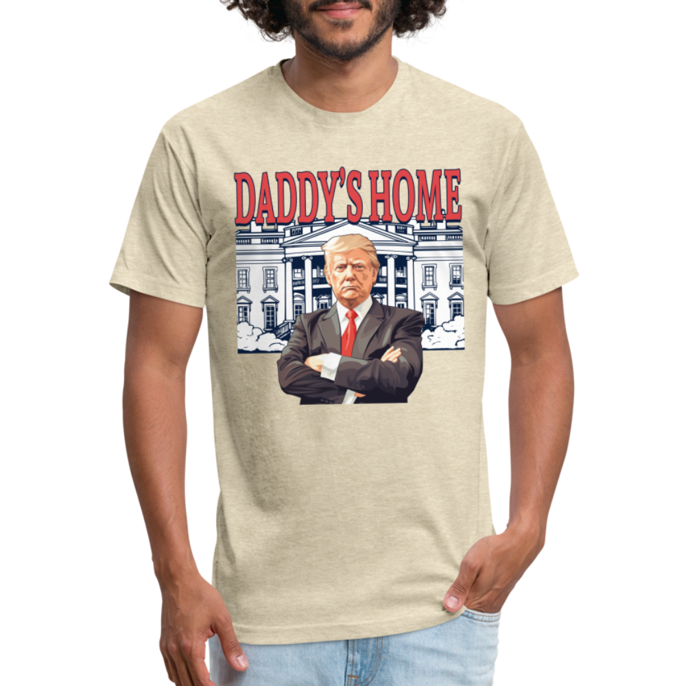 Daddys Home Trump Fitted Cotton/Poly Men's T-Shirt - heather cream