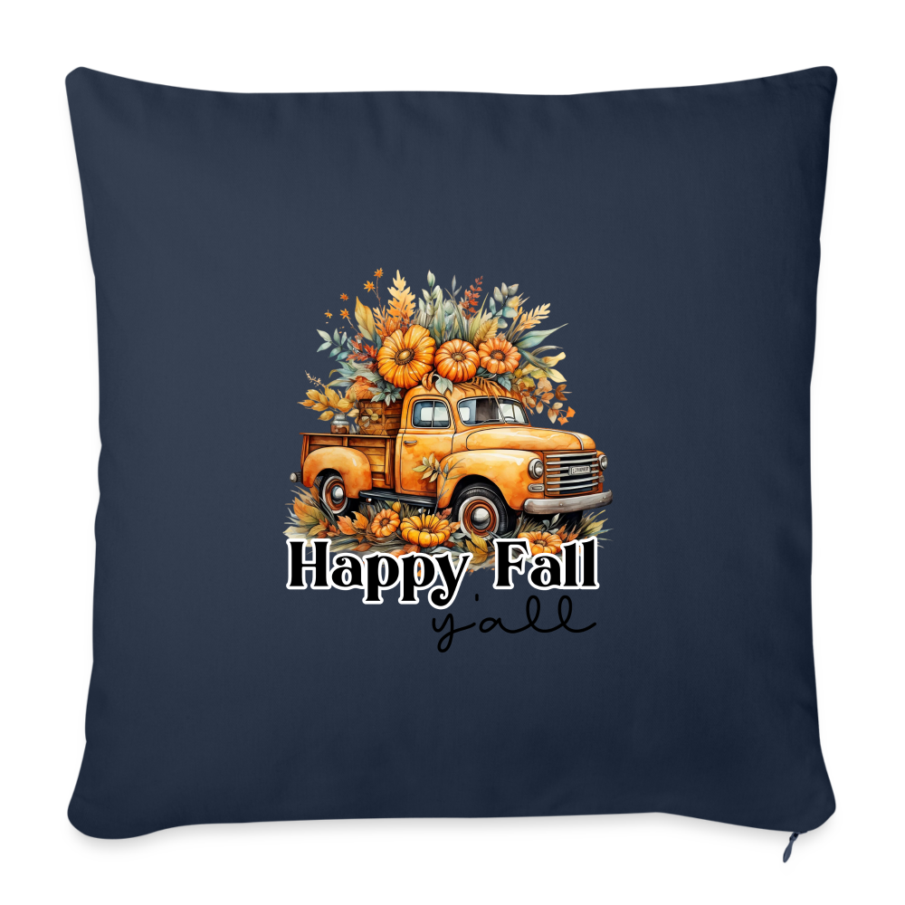 Happy Fall Y’all Throw Pillow Cover 18” x 18” - navy