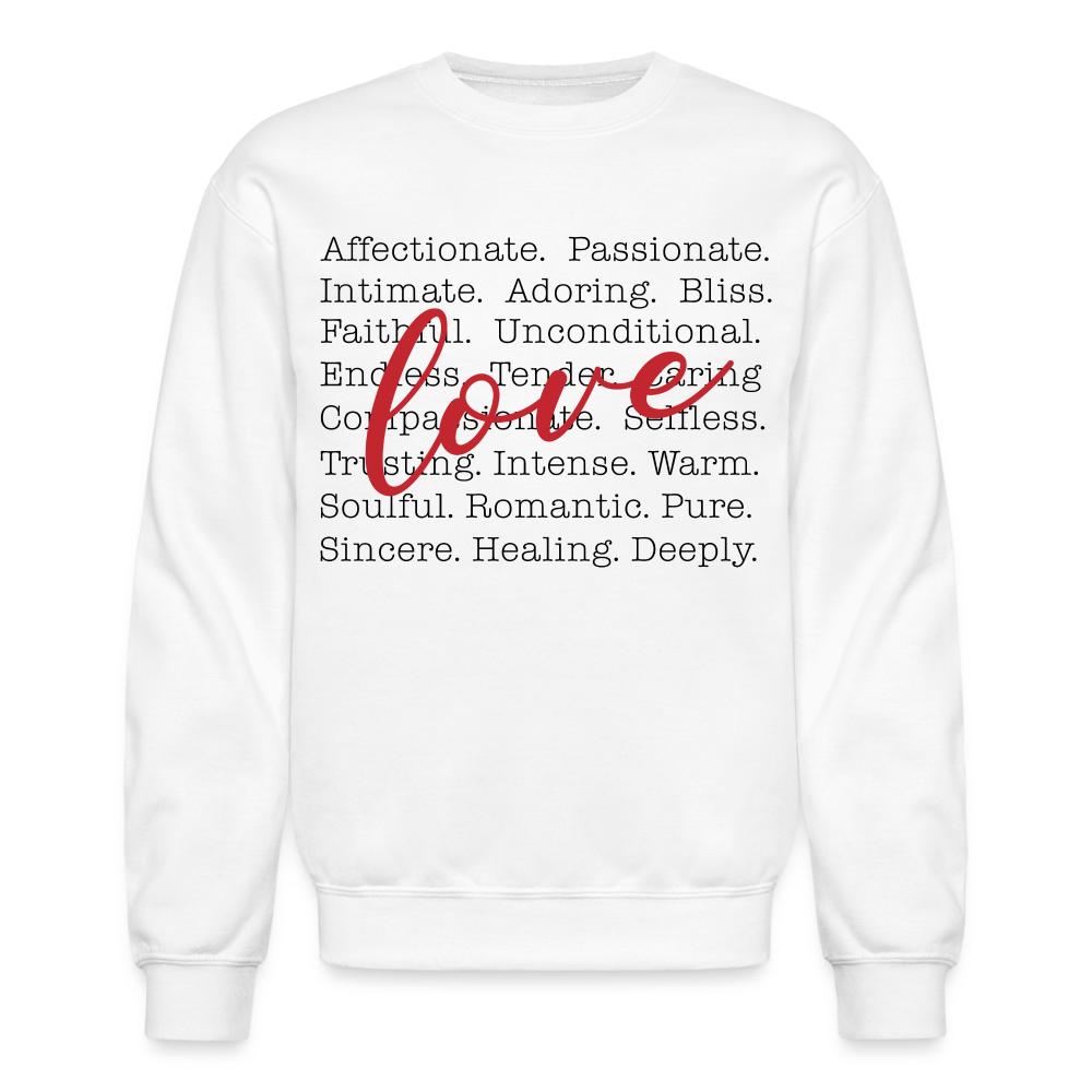 Bold Love Synonyms Women's Crewneck Sweatshirt - white