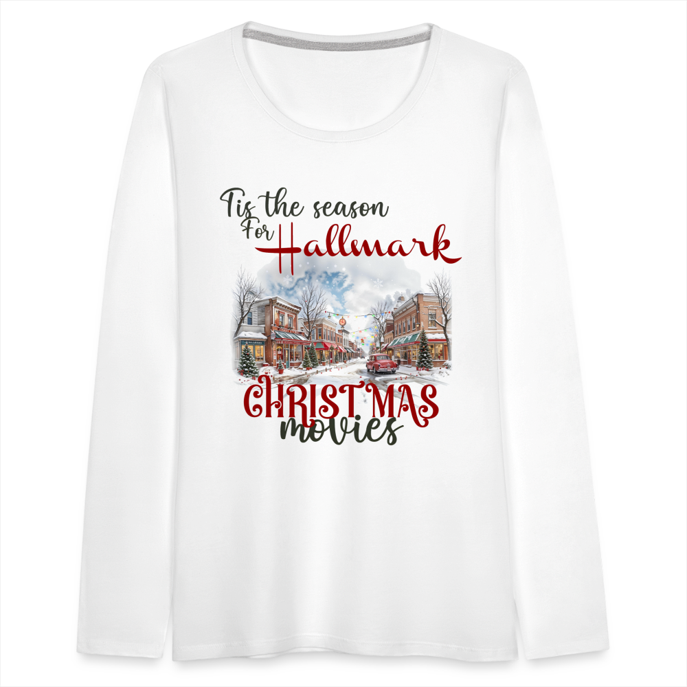 Tis the season for Christmas movies Women's Premium Long Sleeve T-Shirt - white