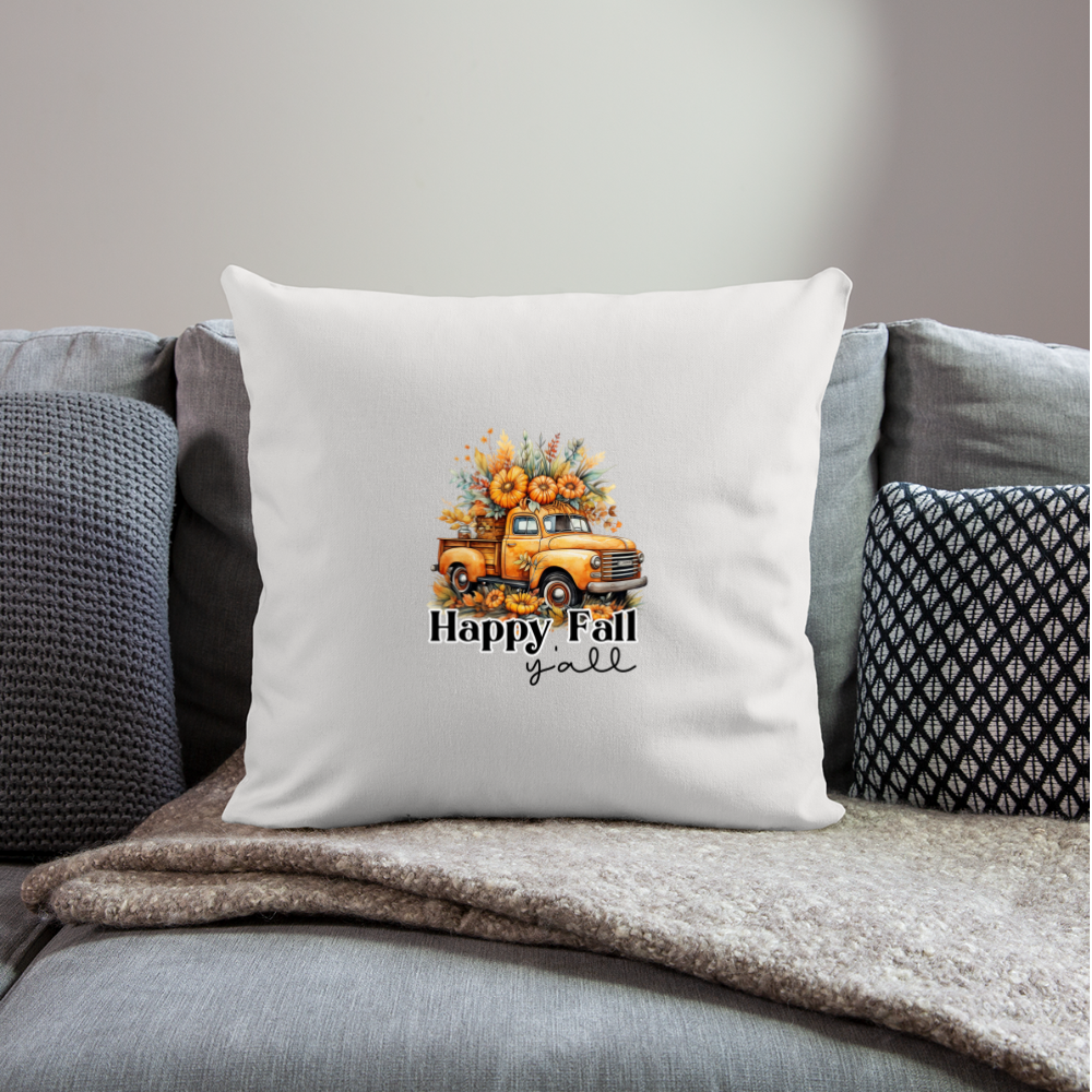 Happy Fall Y’all Throw Pillow Cover 18” x 18” - natural white